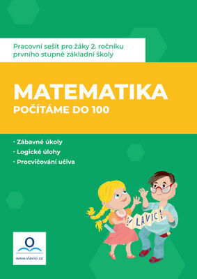 Pracovní sešit Matematika 2 - Počítáme do 100 - Monika Salvová; Jana Dolejšová