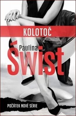 Kolotoč - Počátek nové série - Paulina Świst