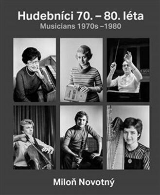 Hudebníci 70. – 80. let - Dana Kyndrová; Miloň Novotný
