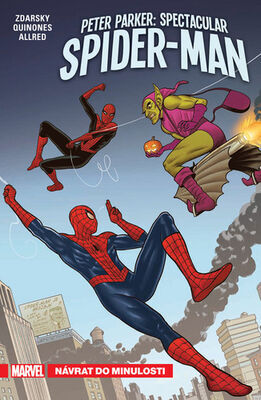 Peter Parker: Spectacular Spider-Man - Návrat do minulosti - Chip Zdarsky; Mike Drucker