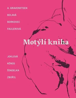 Motýlí kniha - A. Gravensteen; Petr Borkovec; Marek Šindelka