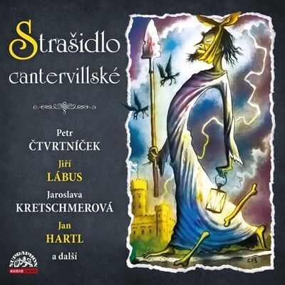 Strašidlo cantervillské - Petr Čtvrtníček; Jiří Lábus; Jaroslava Kretschmerová; Oscar Wilde