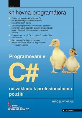 Programování v C# - od základů k profesionálnímu použití - Miroslav Virius