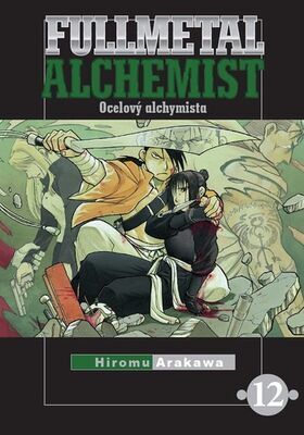 Fullmetal Alchemist 12 - Ocelový alchymista - Hiromu Arakawa