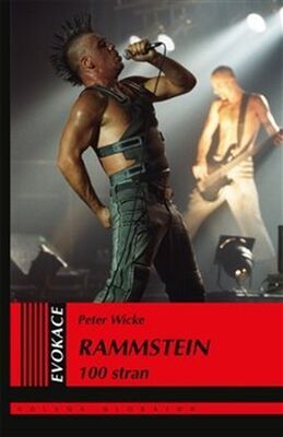 Rammstein - 100 stran - Peter Wicke