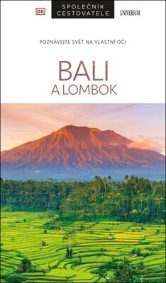 Bali a Lombok - Společník cestovatele - Rachel Lovelocková