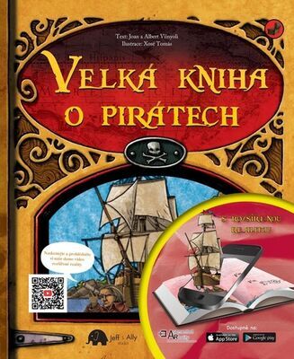 Velká kniha o pirátech s rozšířenou realitou - Joan Vinyoli; Albert Vinyoli