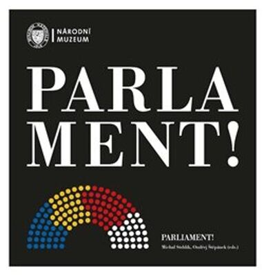 Parlament! Parliament! - Michal Stehlík; Ondřej Štěpánek