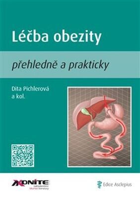 Léčba obezity - přehledně a prakticky - Dita Pichlerová