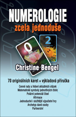 Numerologie zcela jednoduše - 70 originálních karet + výkladová příručka - Christine Bengel