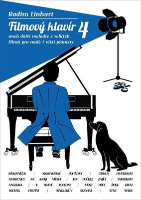 Filmový klavír 4 - aneb další melodie z vellkých filmů pro malé i větší pianisty - Radim Linhart