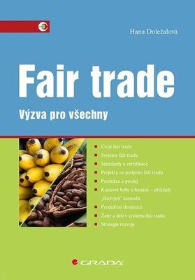 Fair trade - Výzva pro všechny - Hana Doležalová