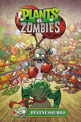 Plants vs. Zombies Pěstní souboj - Paul Tobin; Tim Lattie