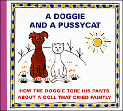 A Doggie and a Pussycat How the doggie tore his pants - About a doll that cried faintly - Josef Čapek