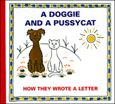A Doggie and a Pussycat How They Wrote a Letter - Josef Čapek