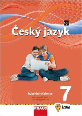 Český jazyk 7 - Hybridní učebnice - Zdena Krausová; Renata Teršová; Helena Chýlová