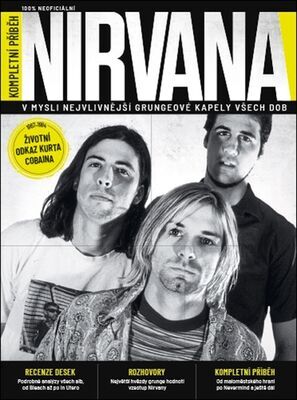 Nirvana - Kompletní příběh - Chuck Crisafulli; Gillian G. Gaar