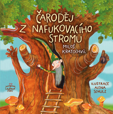 Čaroděj z nafukovacího stromu - Miloš Kratochvíl