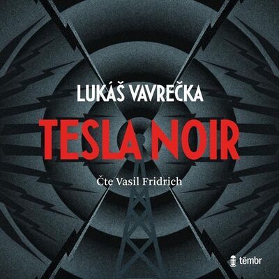 Tesla Noir - Lukáš Vavrečka; Vasil Fridrich