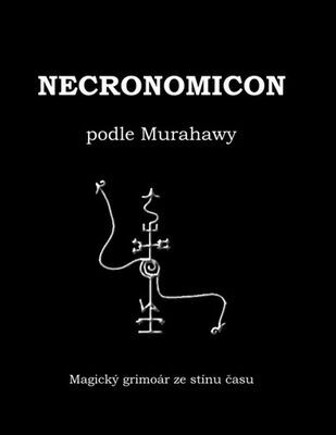 Necronomicon - podle Murahawy - Jana Šancová