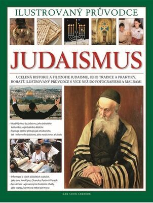 Judaismus Ilustrovaný průvodce - Daniel Cohn-Sherbok