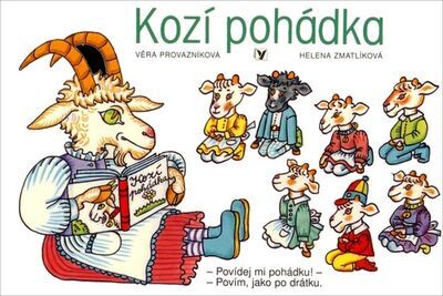 Kozí pohádka - Věra Provazníková; Helena Zmatlíková