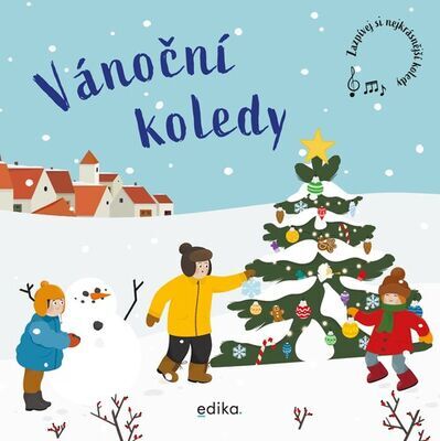 Vánoční koledy - Zazpívej si nejkrásnější koledy - Ladislava Vondráčková; Vladimír Dvořák