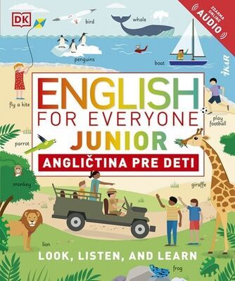 English for Everyone Junior Angličtina pre deti - Look, Listen, And Learn - Thomas Booth; Ben Francon Davies