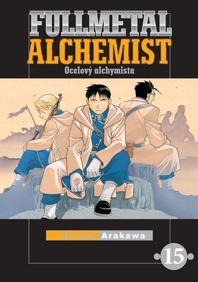 Fullmetal Alchemist 15 - Ocelový alchymista - Hiromu Arakawa