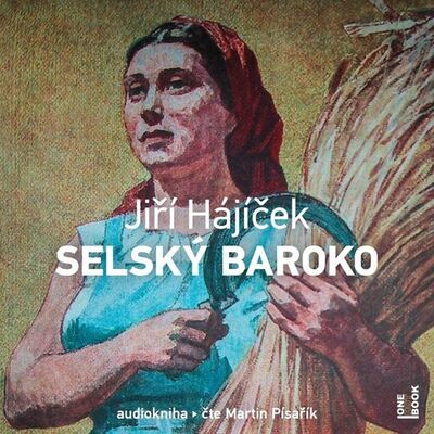 Selský baroko - Jiří Hájíček; Martin Písařík