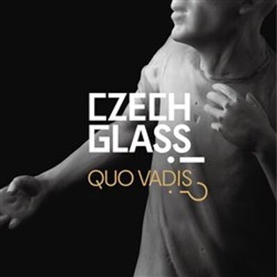 Czech Glass Quo Vadis?! - Mária Gálová; Michal Macků; Jaroslav Róna