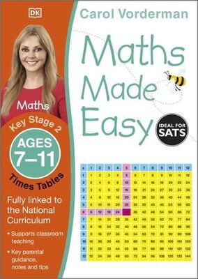 Maths Made Easy: Times Tables, Ages 7-11 - Carol Vonderman