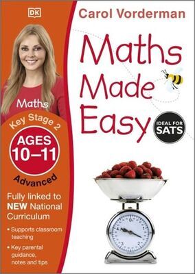 Maths Made Easy: Advanced, Ages 10-11 - Carol Vonderman