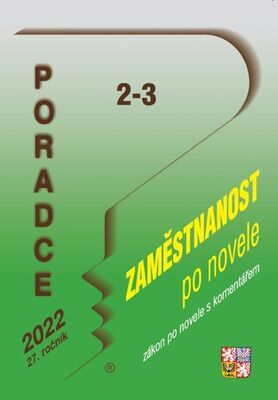 Poradce 2-3/2022 – Zákon o zaměstnanosti s komentářem - Ladislav Jouza; Jana Drexlerová; Petr Taranda