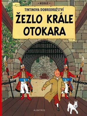 Tintinova dobrodružství Žezlo krále Ottokara - Hergé