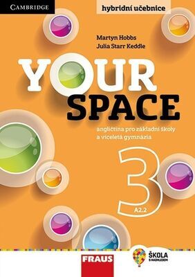 Your Space 3 Hybridní učebnice - Julia Starr Keddle; Martyn Hobbs; Helena Wdowyczynová