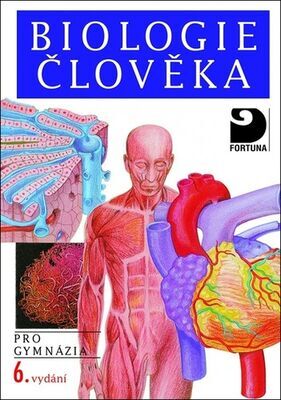 Biologie člověka - pro gymnázia - Ivan Novotný