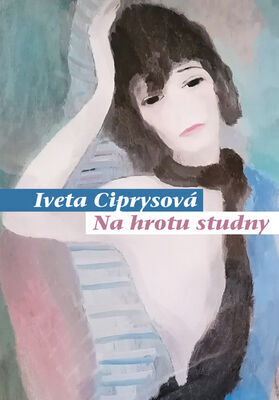 Na hrotu studny - Sv. 79 - Iveta Ciprysová