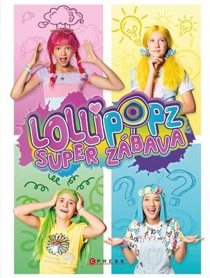 Lollipopz Super zábava - Lollipopz