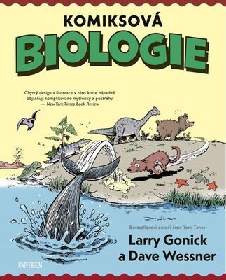 Komiksová biologie - Larry Gonick; Dave Wessner