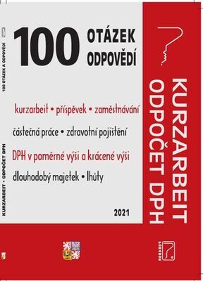 100 otázek a odpovědí Kurzarbeit, Odpočet DPH - Ladislav Jouza; Eva Dandová; Jana Drexlerová