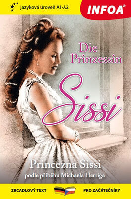 Die Prinzessin Sissi/Princezna Sissi - zrcadlový text pro začátečníky
