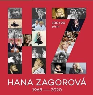 HANA ZAGOROVÁ 100+20 písní - 1968 - 2020 - Hana Zagorová