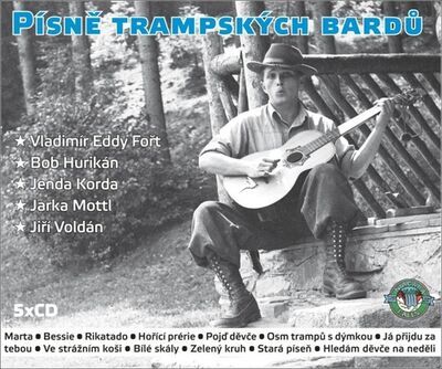 Písně trampských bardů - 5xCD - Vladimír Eddy Fořt; Bob Hurikán; Jenda Korda
