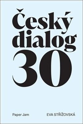 Český dialog - Eva Střížovská