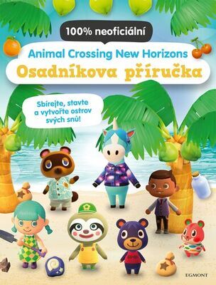 Animal Crossing New Horizons - Osadníkova příručka