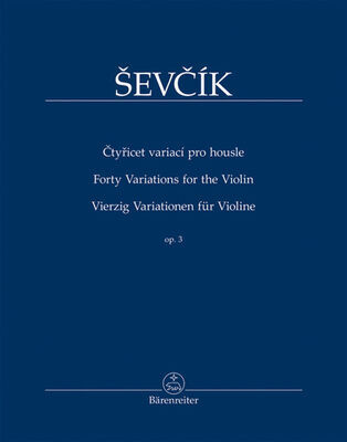 Čtyřicet variací pro housle op. 3 - Otakar Ševčík