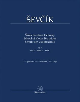 Škola houslové techniky - op. 1, sešit 2, 2.-7. poloha - Otakar Ševčík