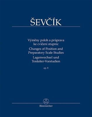 Výměny poloh a průprava ke cvičení stupnic op. 8 - Otakar Ševčík