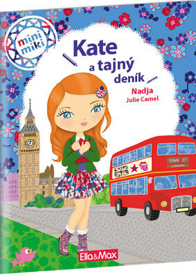 Kate a tajný deník - Nadja; Julie Camel